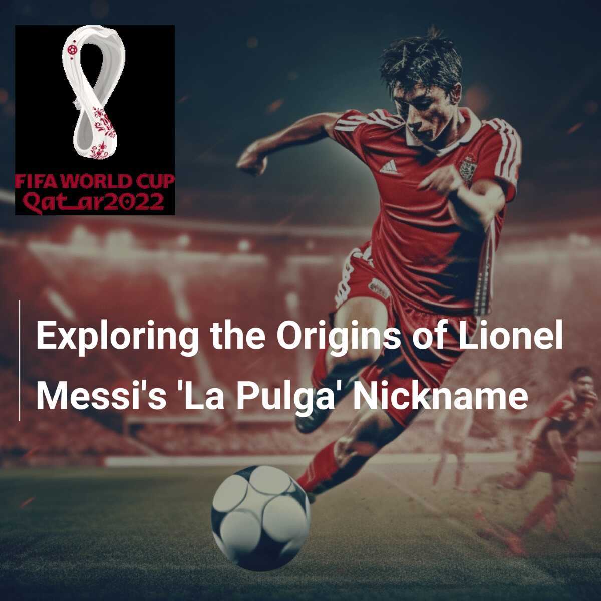 Lionel Messis Nickname Pulga: The Story Behind It