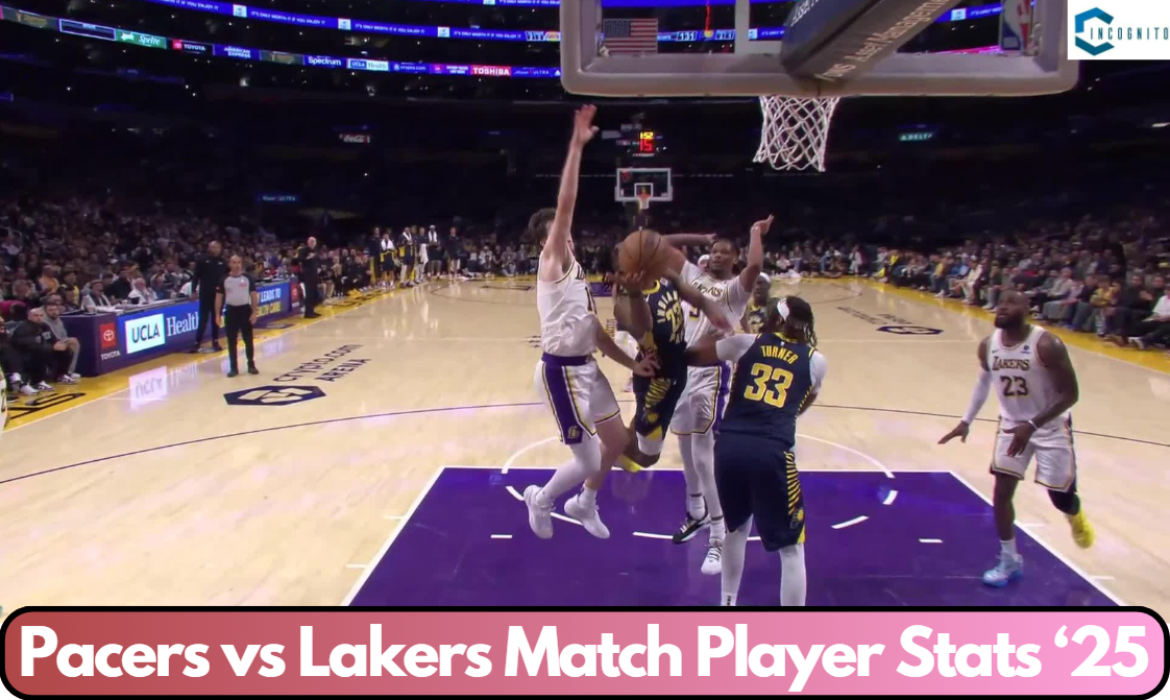 Pacers vs Lakers Match Player Stats:  See Who Led the Way in This Game!