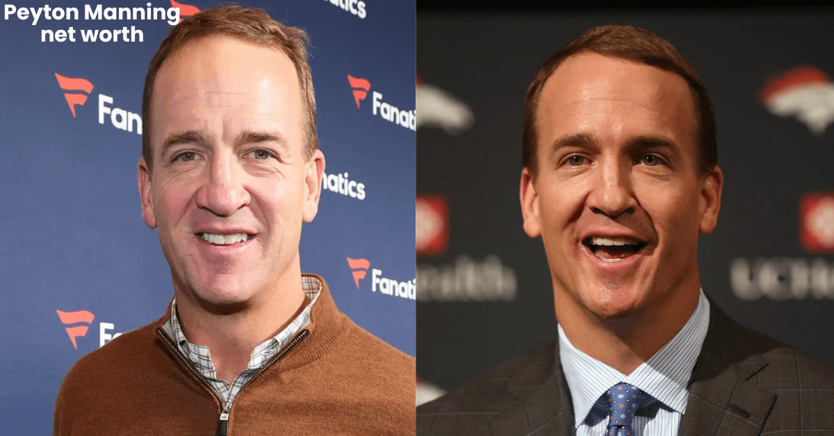 Peyton Manning Net Worth: A Deep Dive into His Wealth