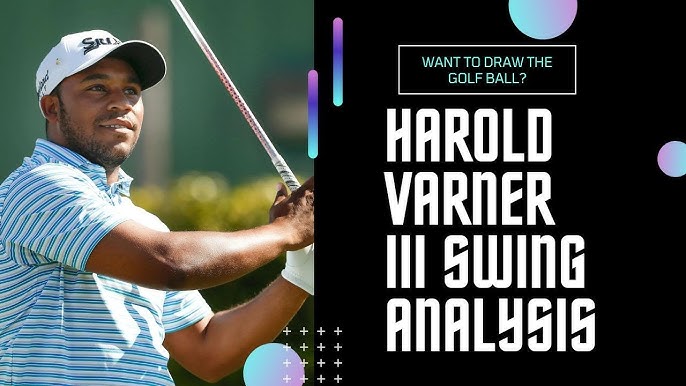 Harold Varners Golf Game: Tips, Tricks, and Winning Strategies