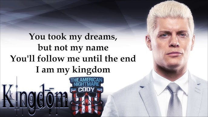 Learn the Cody Rhodes Theme Song Lyrics: Belt Out the Words to Kingdom